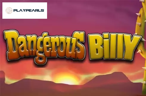 Dangerous Billy